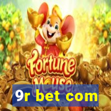 9r bet com